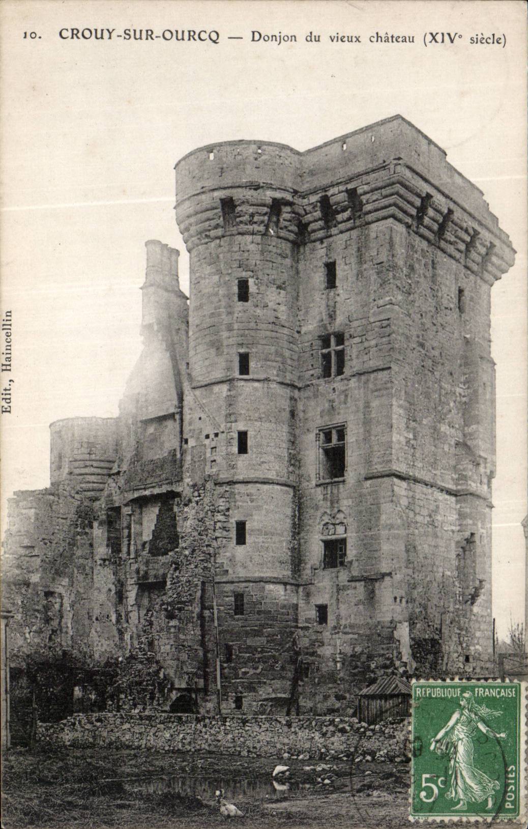 CPA Crouy sur ourcq Donjon du vieux chateau