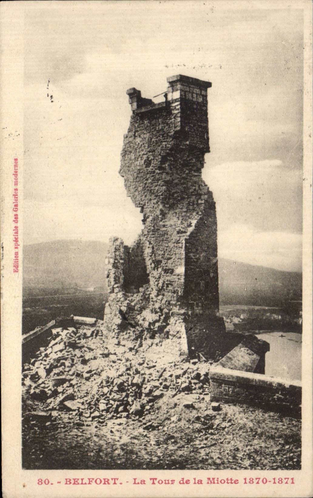 CPA Belfort La tour de la Miotte 1870 1871