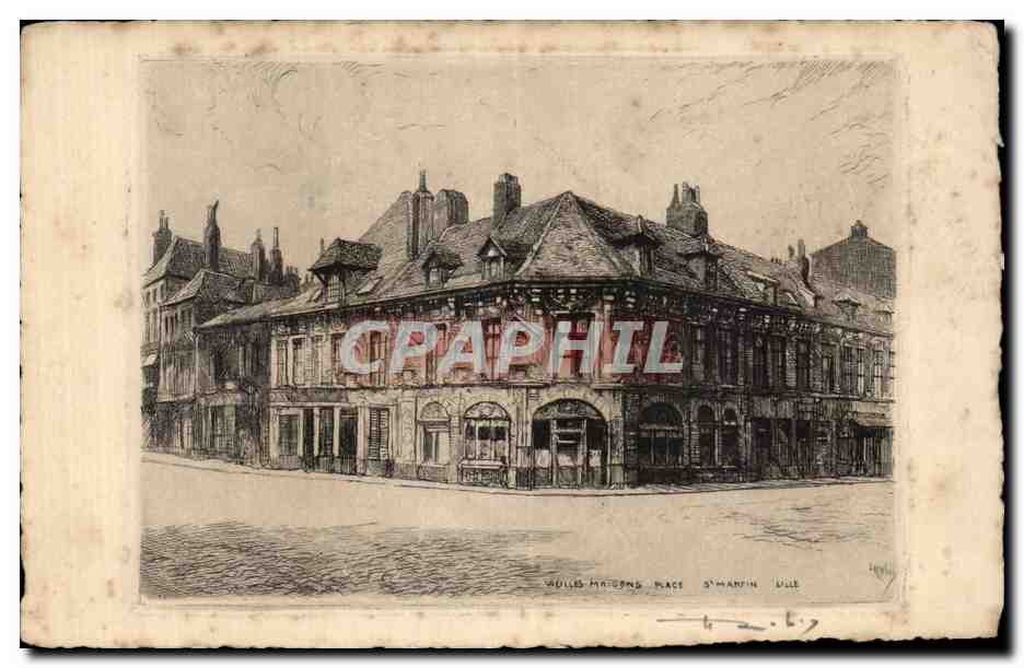 CPA Lille Place St Martin Vieilles maisons