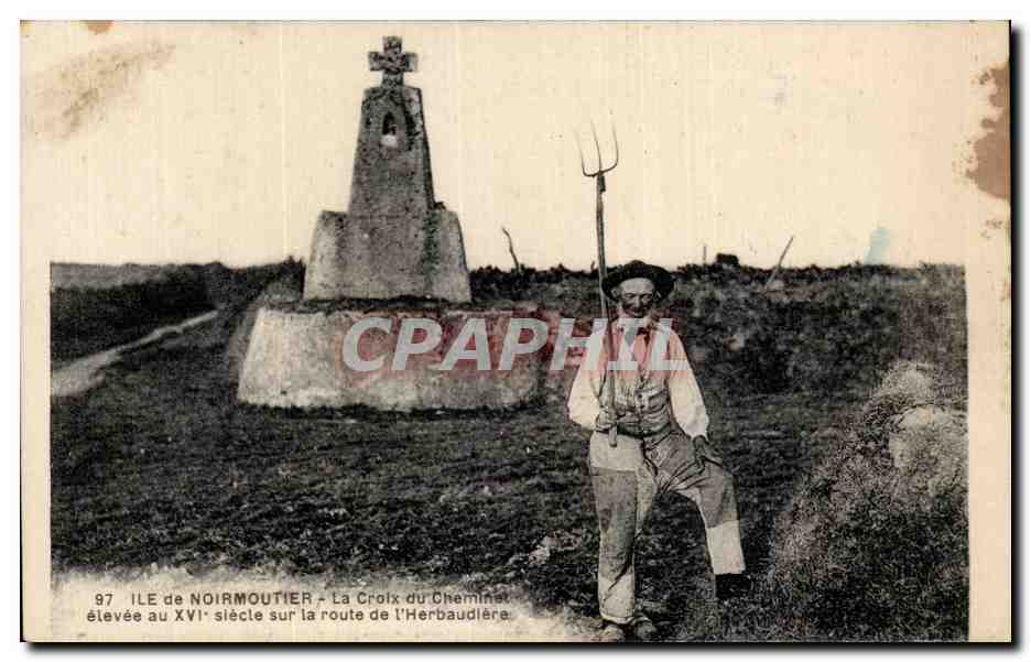 Ile de Noirmoutier — La Croix du Chemin — éditeur J. Nozais, n°97
