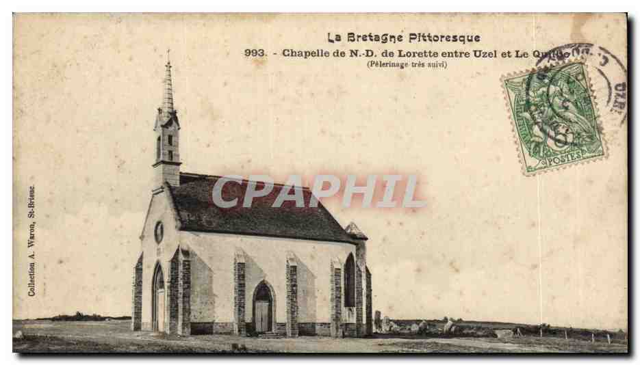 Kapelle der N.D. de Lorette zwischen Uzel und Le Quillec — La Bretagne Pittoresque, Nr. 993