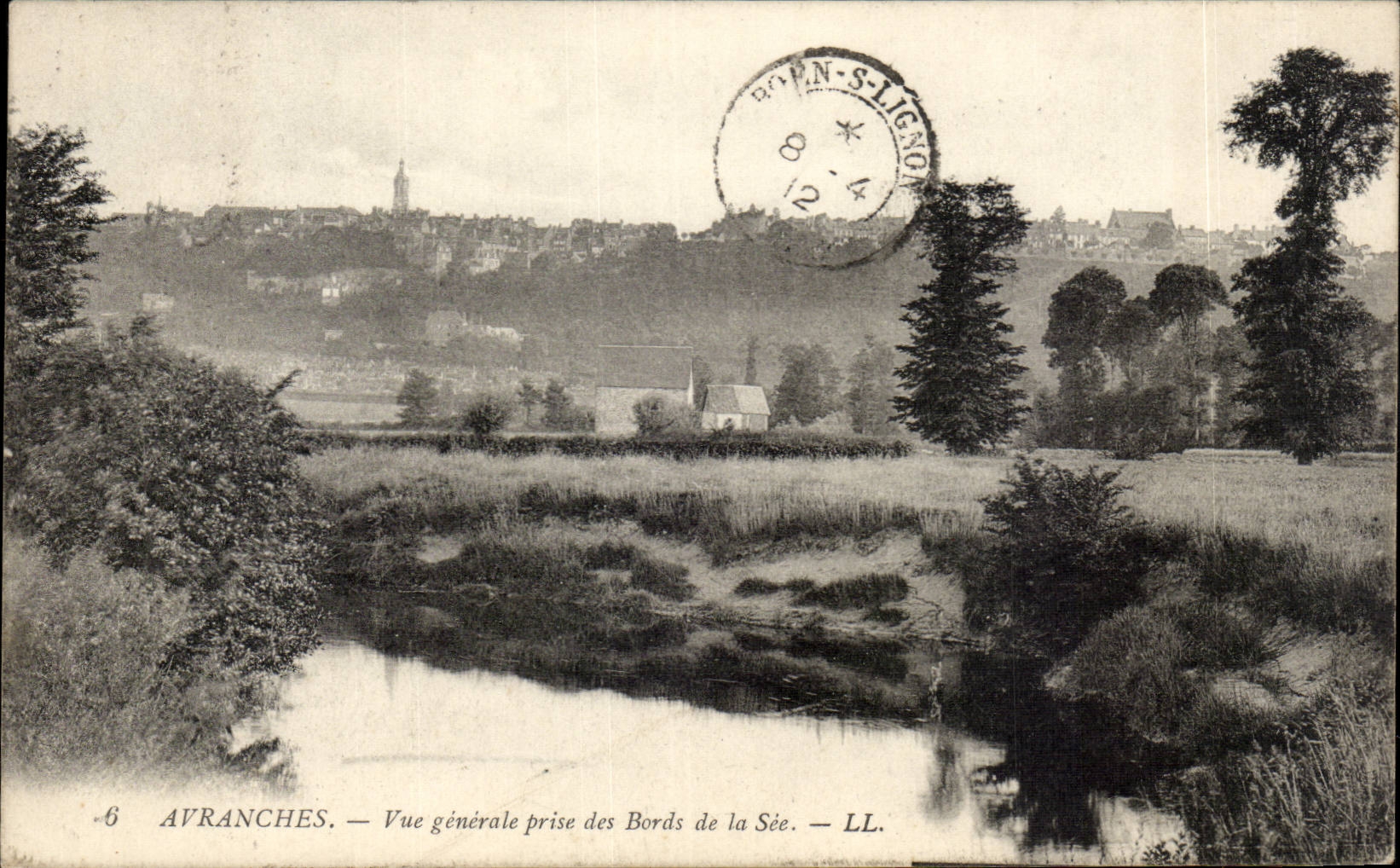 Avranches — Vue générale prise des Bords de la Sée — LL.