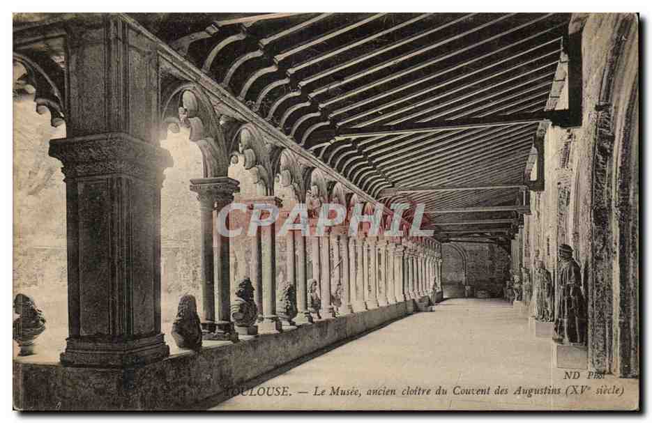 Toulouse — Le Musée, ancien cloître du Couvent des Augustins (XVe siècle) — ND PES