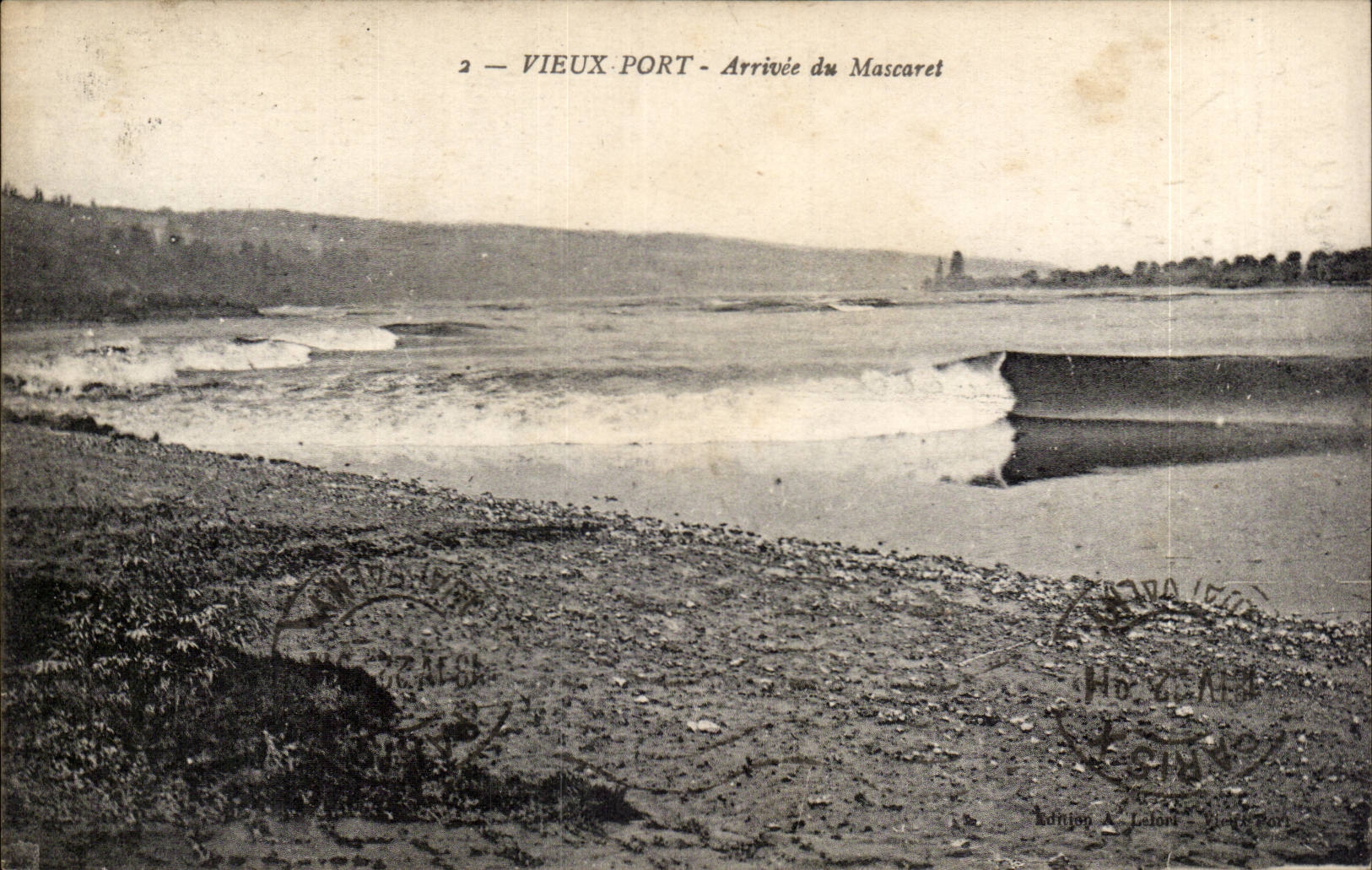 Vieux Port - Arrivée du Mascaret — Édition A. Lefort, n°2