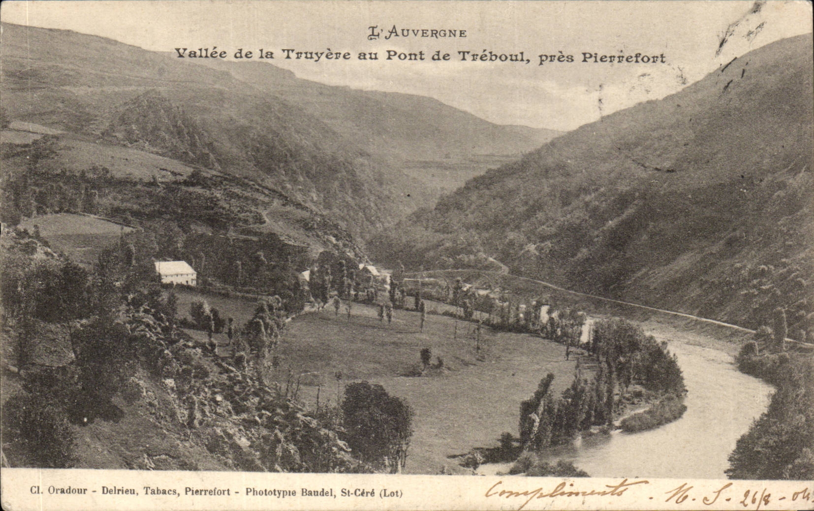Vallée de la Truyère au Pont de Tréboul, près Pierrefort — L'Auvergne — Phototypie Baudel, St-Céré (Lot)
