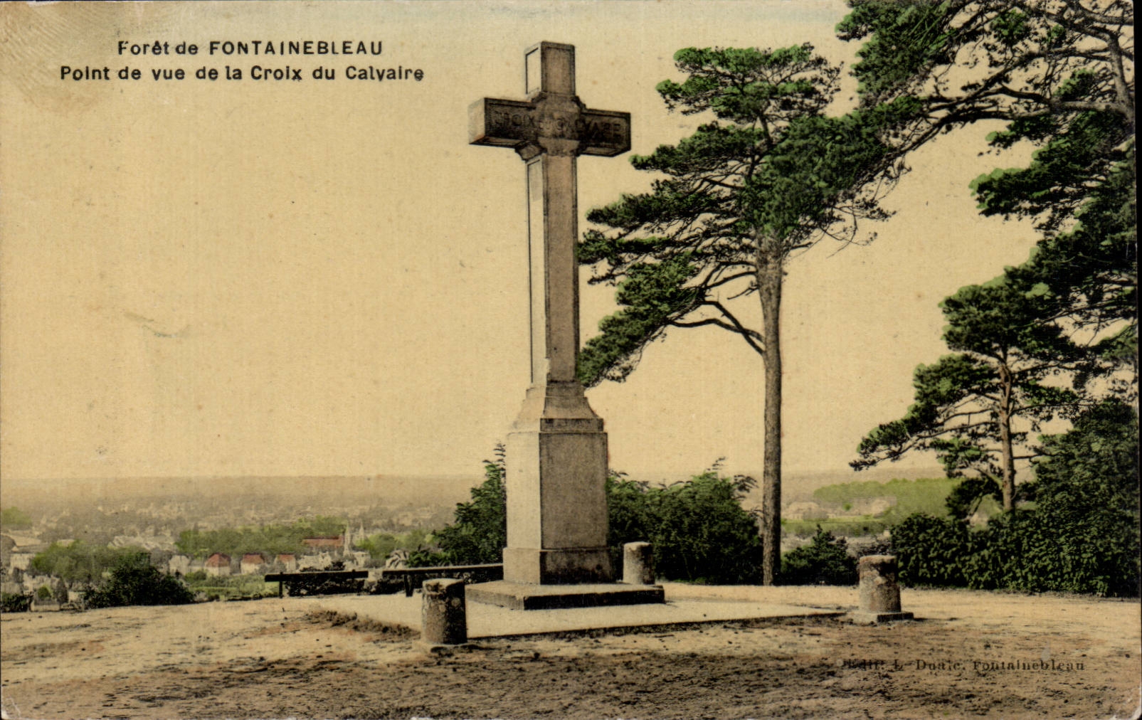 Bosque de FONTAINEBLEAU — Vista de la Croix du Calyaire — Editor L. Dustic, Fontainebleau