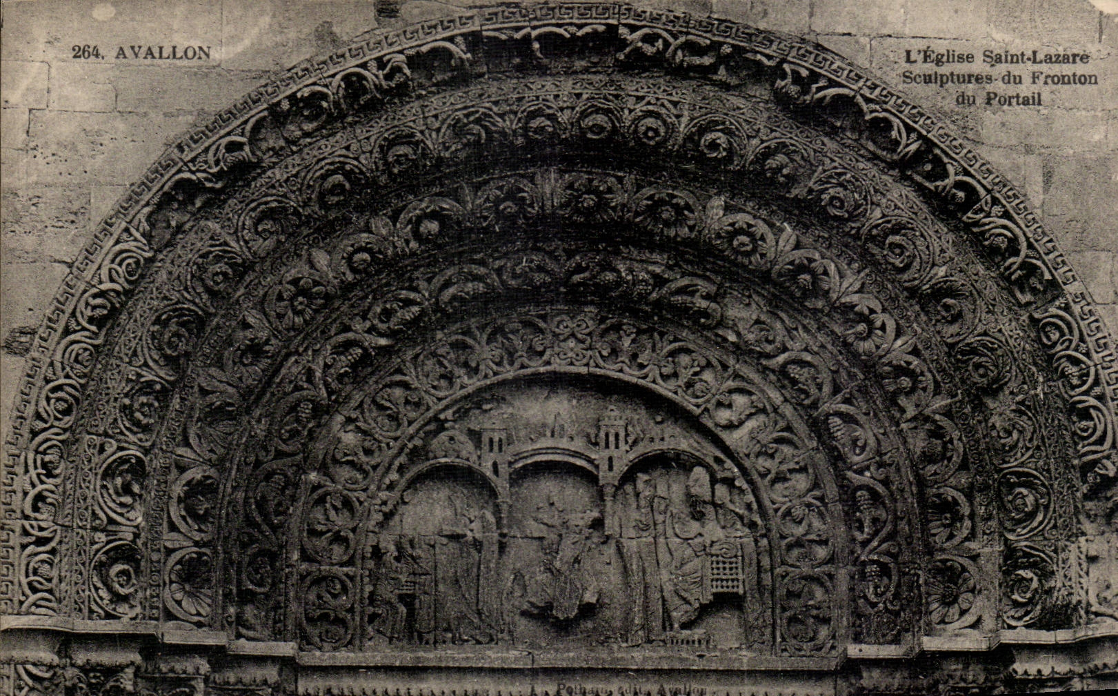 Avallon — L'Église Saint-Lazare, Sculptures du Fronton du Portail — Éditeur : P. L. S. A. (n° 264)
