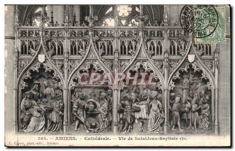 CPA Amiens Cathedrale Vie de Saint Jean Baptiste