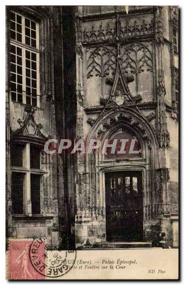 CPA Evreux Palais episcopal Porte et fenetre sur a cour