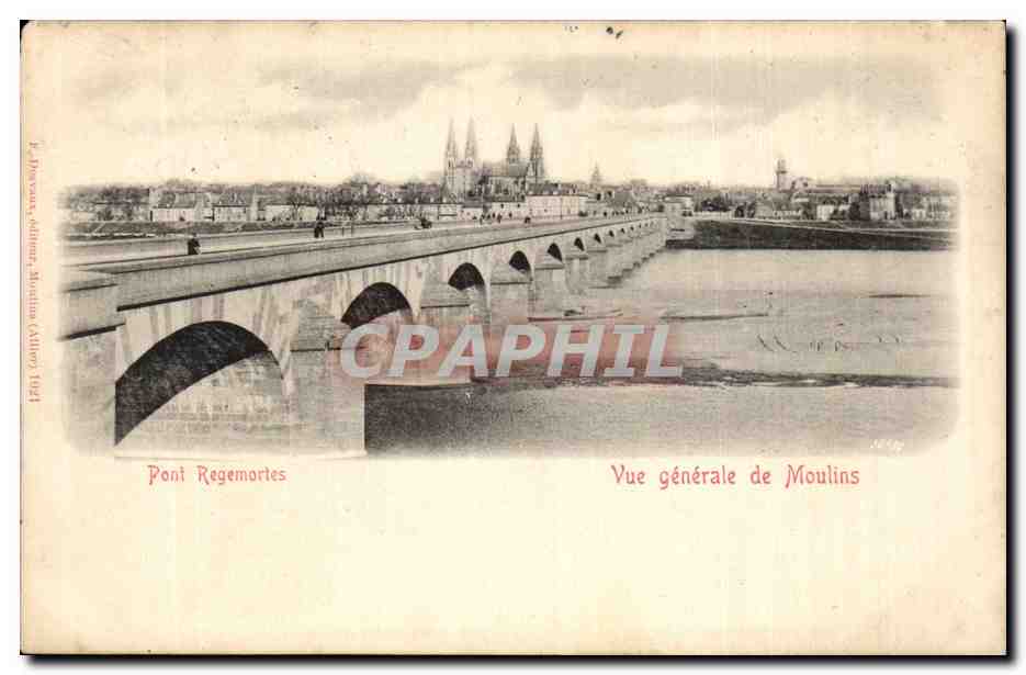 CPA Vue generale de Moulins Pont Regemortes