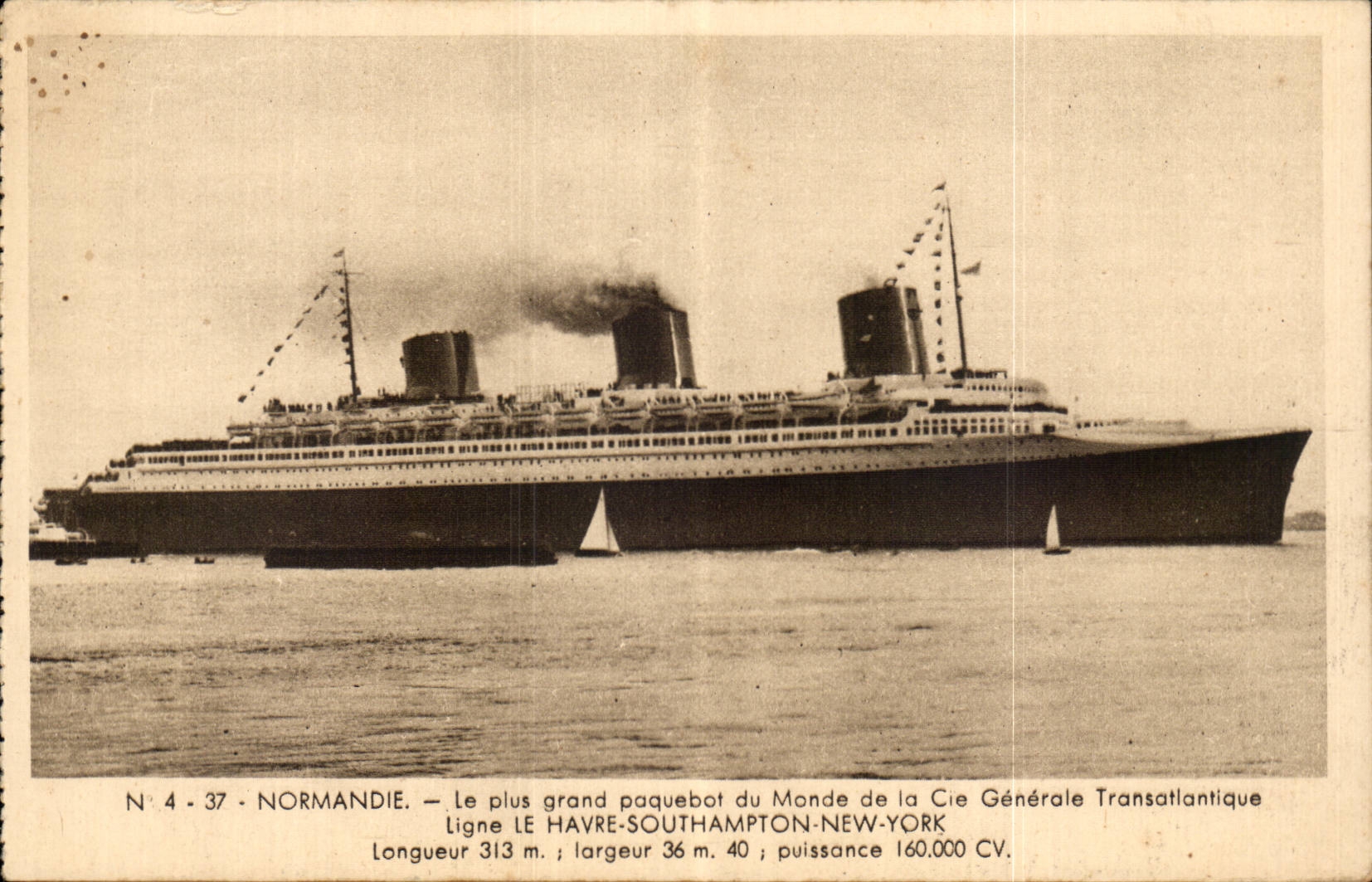 Normandie — Le plus grand paquebot du Monde de la Cie Générale Transatlantique — N° 4 - 37