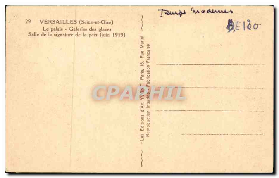 CPA Versailles Le palais Galeries des glaces Salle de la signature de la paix Juin 1919 — Verso