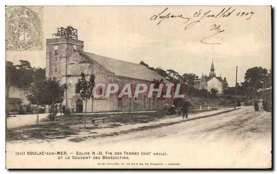 CPA Soulac sur Mer Eglise de ND Fin des terres et le couvent des Benedictins
