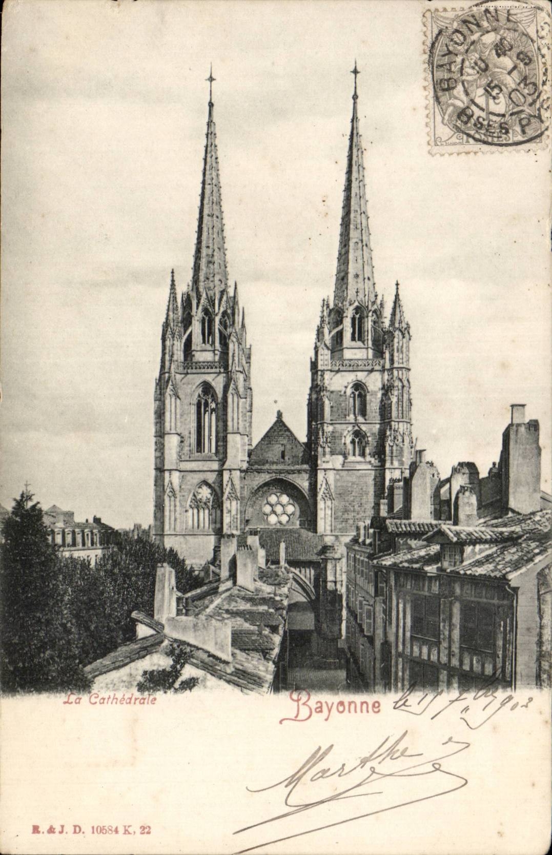 La Cathédrale — Bayonne — R.&J.D. 10584 K.22