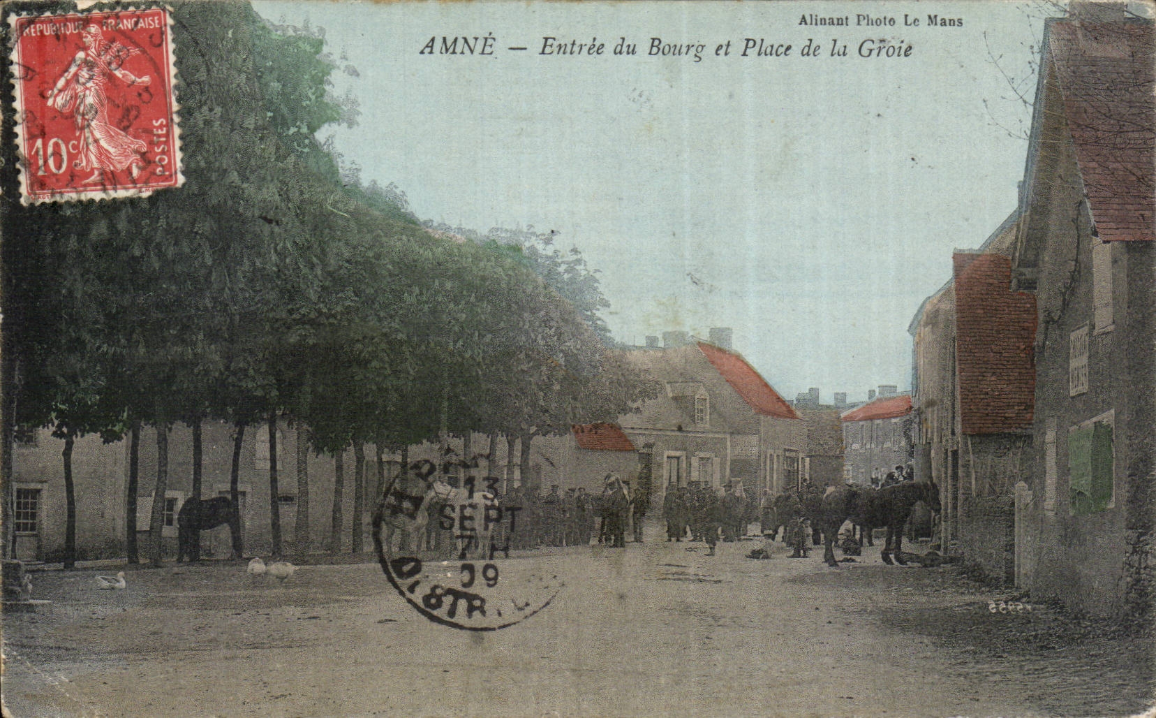 AMNÉ — Entrée du Bourg et Place de la Groie — Aliniant Photo Le Mans