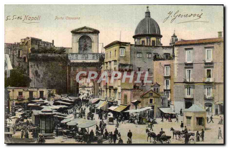 CPA Italie Italia Napoli Porta Capuana