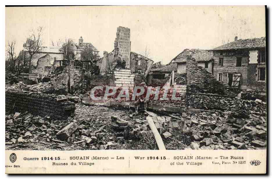 SOUAIN (Marne) — View of the Ruins of the Village — Vise, Paris N° 1237