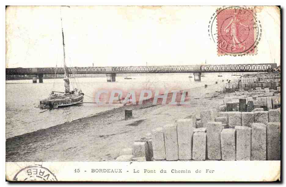 CPA Bordeaux Le pont du chemin de fer