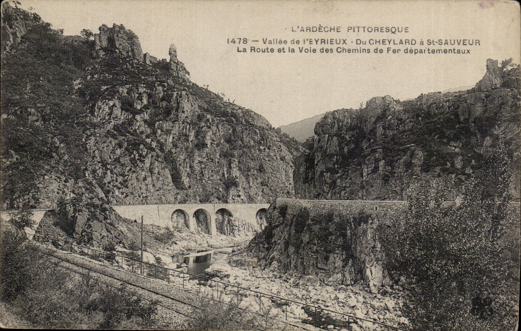 L'Ardèche pittoresque — Vallée de l'Eyrieux, du Cheylard à Saint-Sauveur — n°1478