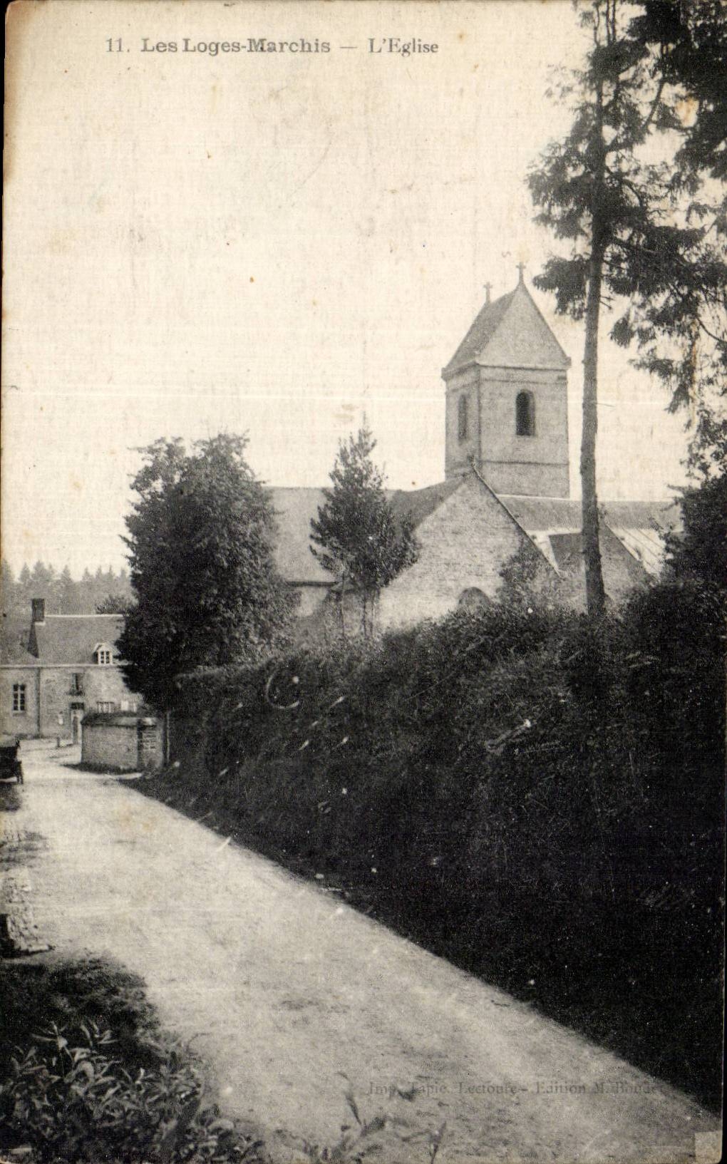 CPA Les loges Marchis L'eglise ( cachet Flers de l' Orne )