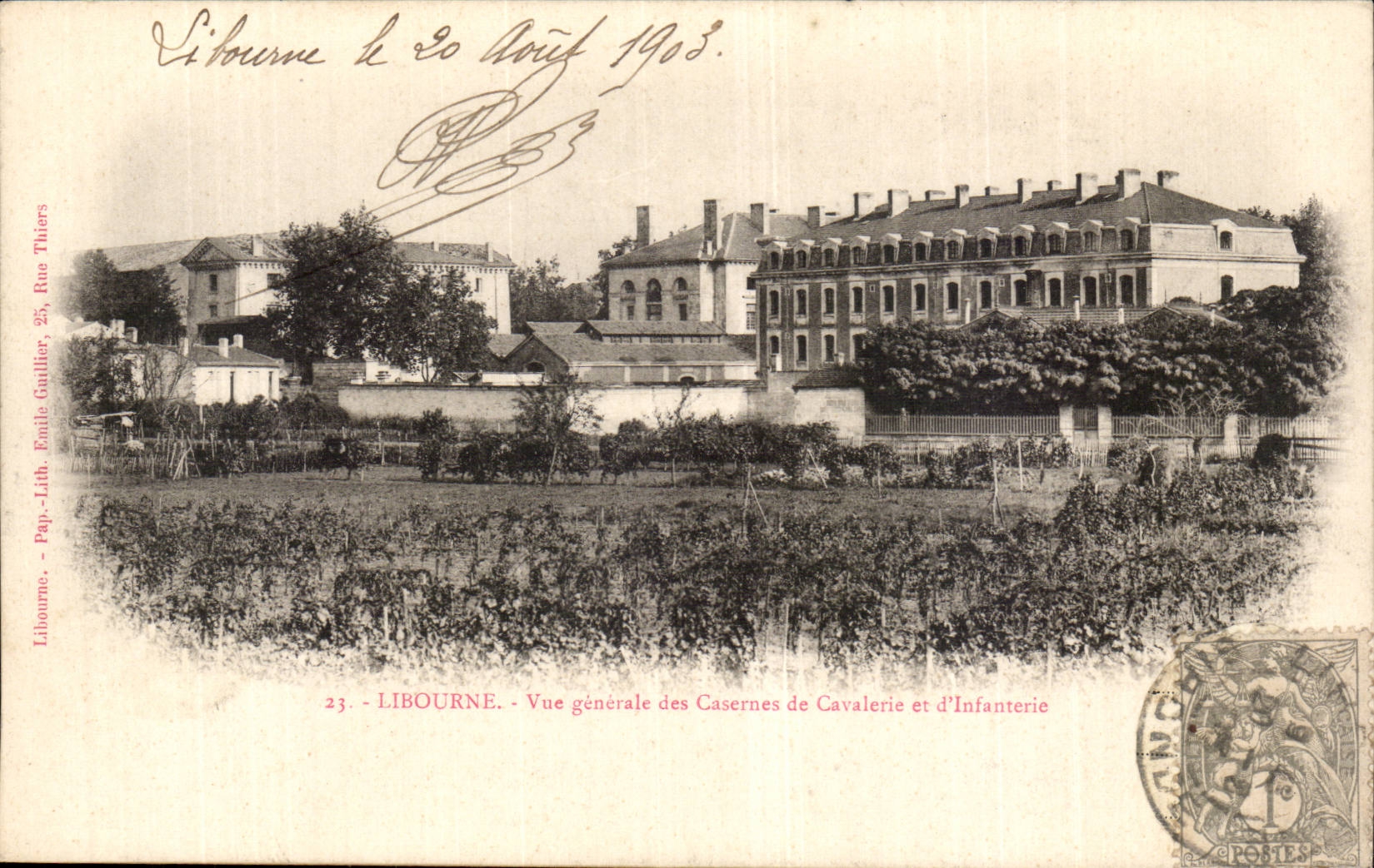 Libourne — Vue générale des Casernes de Cavalerie et d'Infanterie — Pap.-Lith. Faïlle Guillier, 25 Rue Thiers
