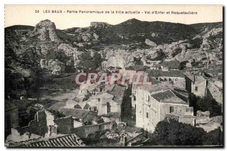 CPA Les Baux Partie panoramique de la ville actuelle Val d'enfer et Roquebauliere