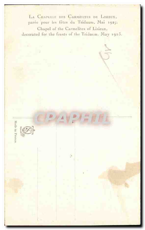 Chapelle des Carmélites de Lisieux — décorée pour les fêtes du Triduum, Mai 1925 — Made in France — Rückseite