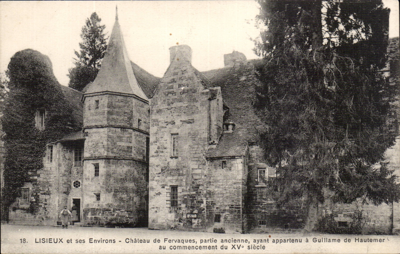Lisieux CPA Chateau de Fervaques ayant appartenu a Guillaume de Hautemer 