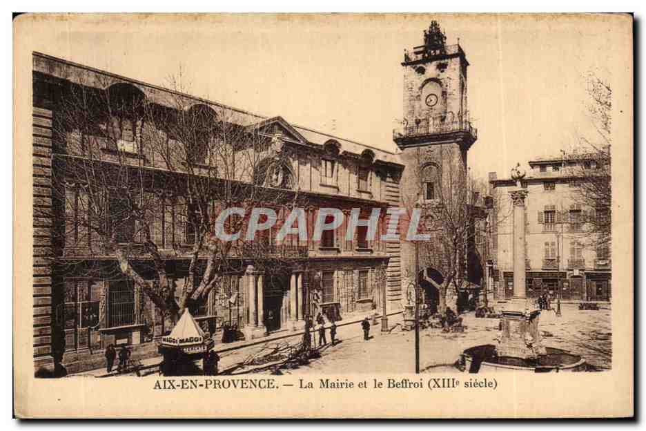 Aix-en-Provence — La Mairie et le Beffroi (XIIIe siècle)