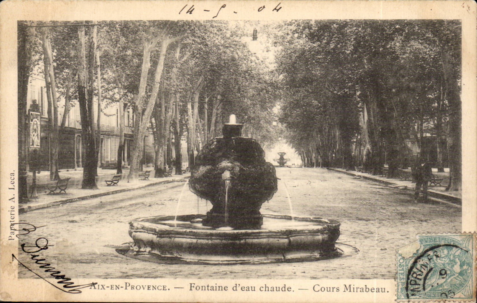 Aix-en-Provence — Fontaine d'eau chaude — Cours Mirabeau — Papaterie A. Leca