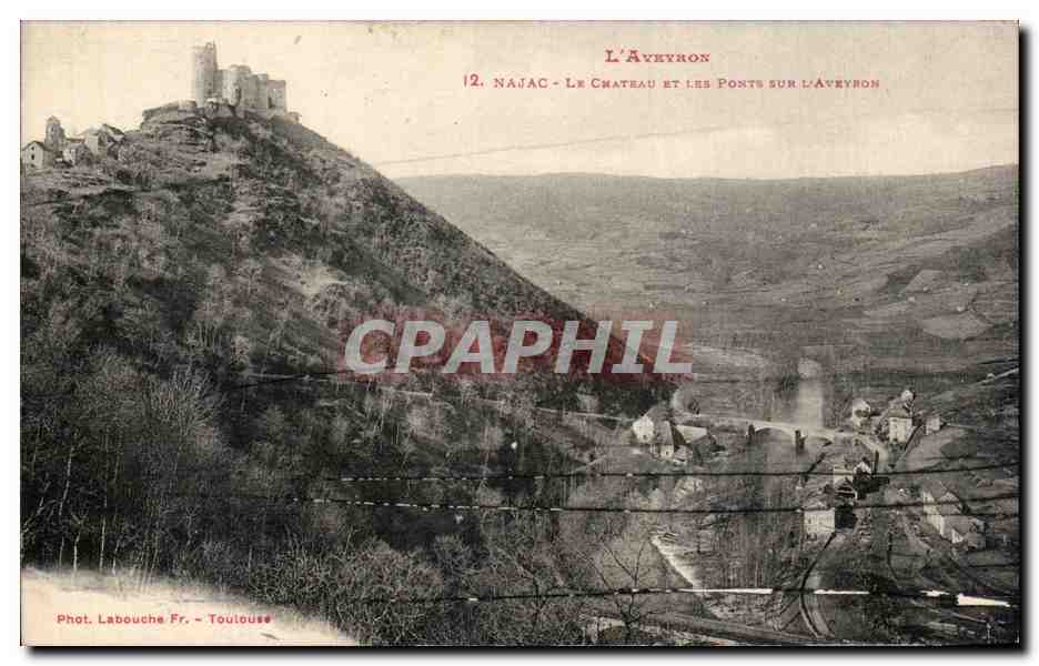 CPA Najac Le chateau et les ponts sur l'Aveyron