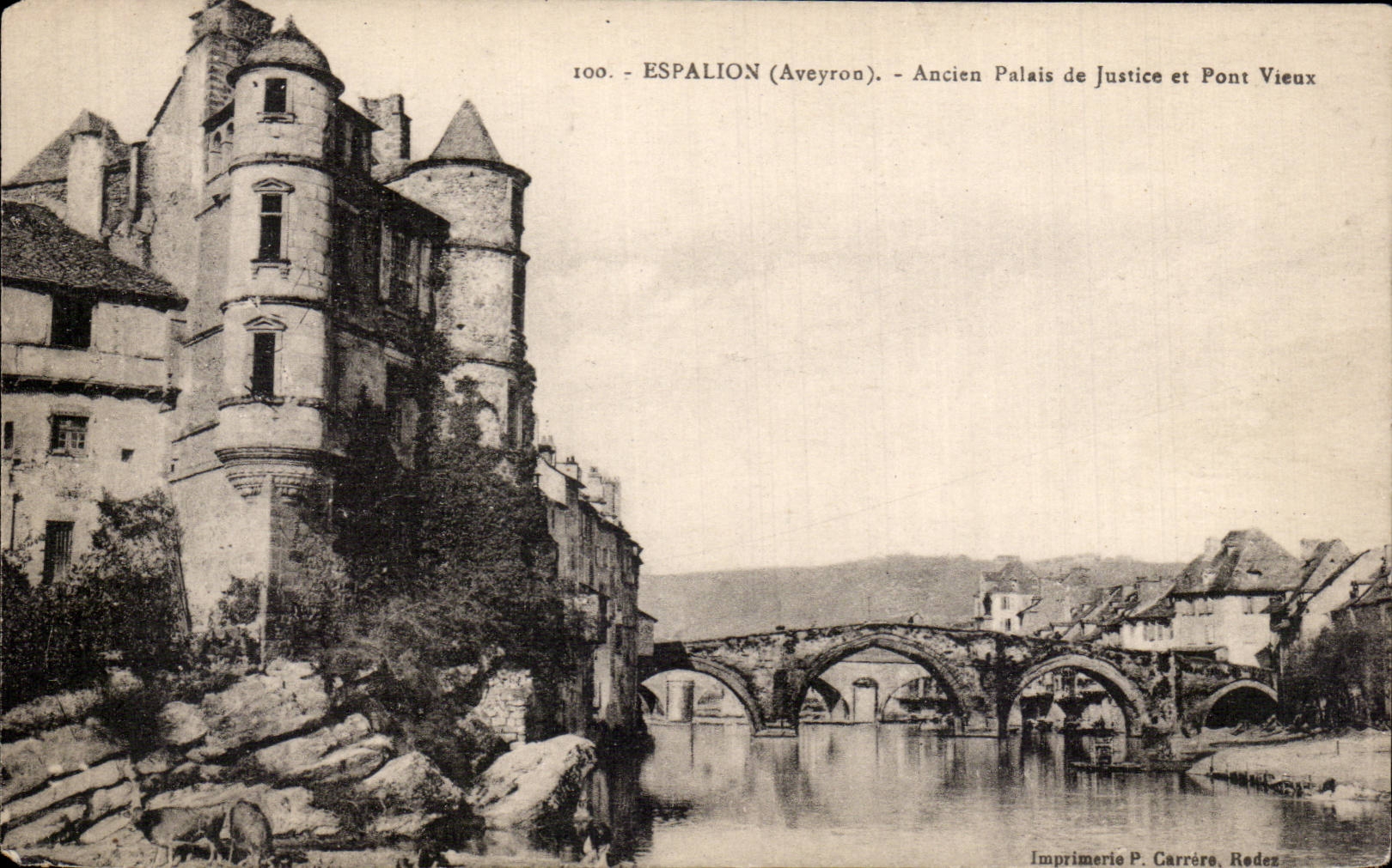CPA Espalion Ancien palais de justice et pont vieux
