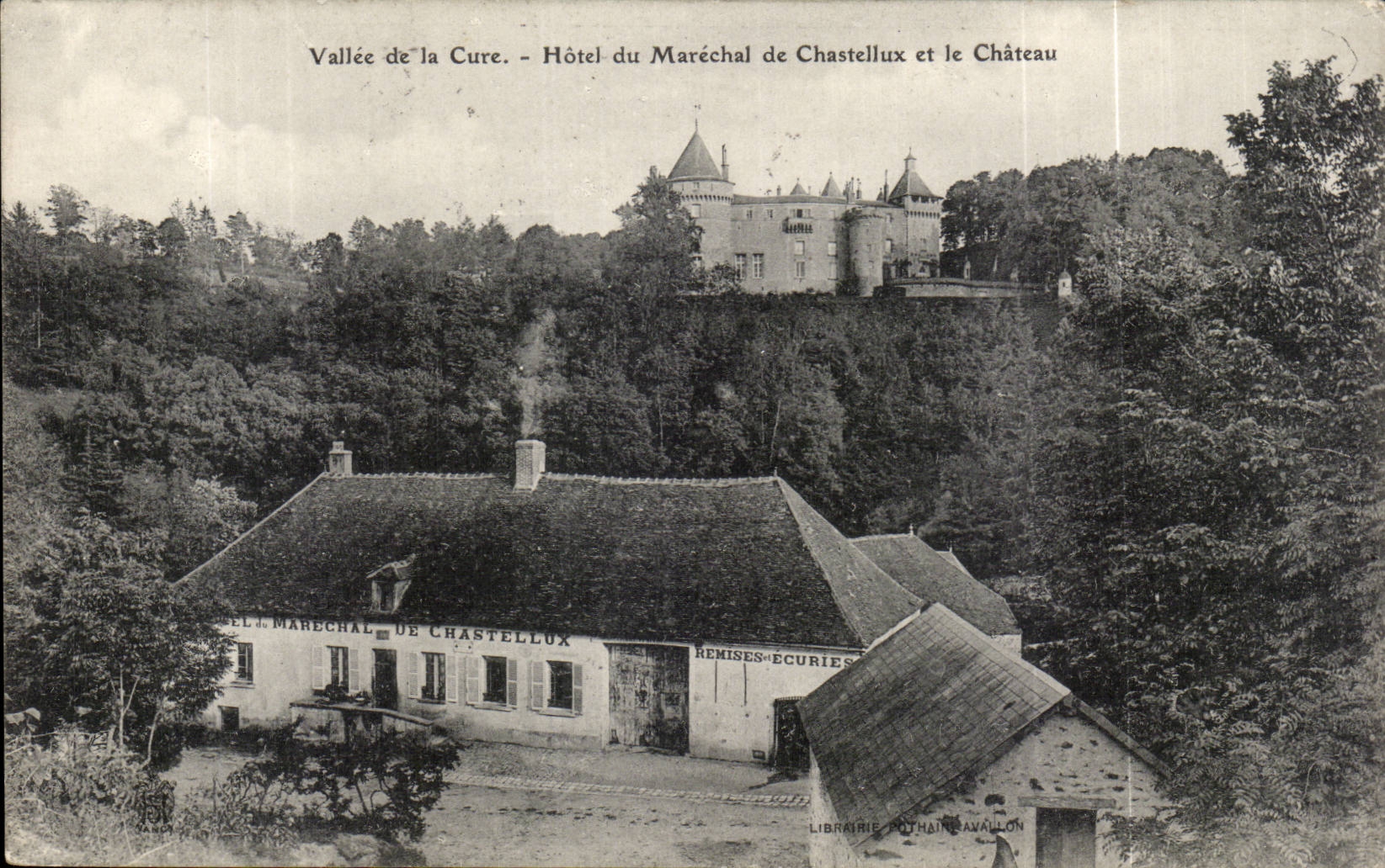 Vallée de la Cure - Hôtel du Maréchal de Chastellux et le Château - Librairie Pothain Bavaillon