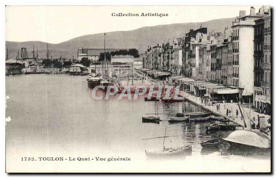 CPA Toulon Vue generale Le quai