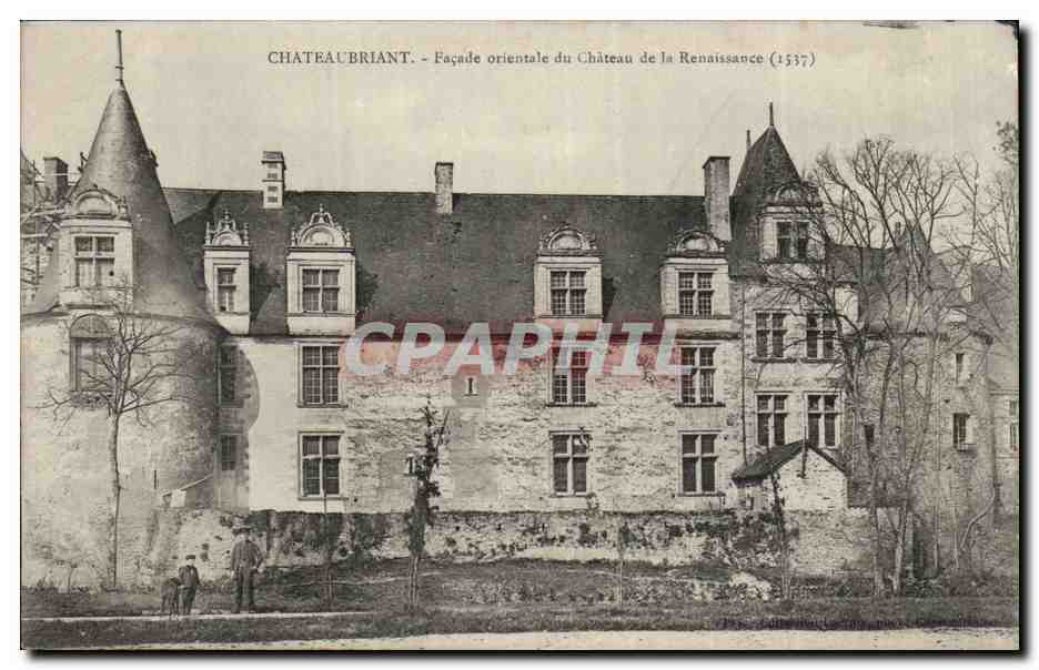 Chateaubriant CPA Facade orientale du chateau de la Renaissance 1537