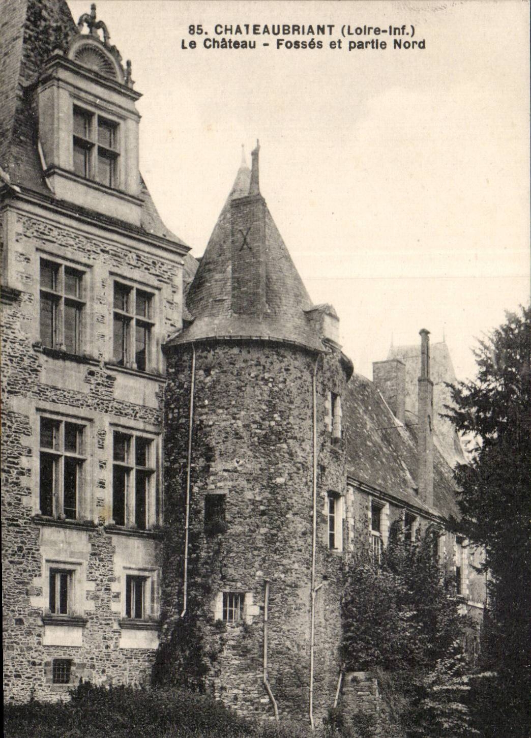 Chateaubriant CPA Chateau Fosses et partie nord