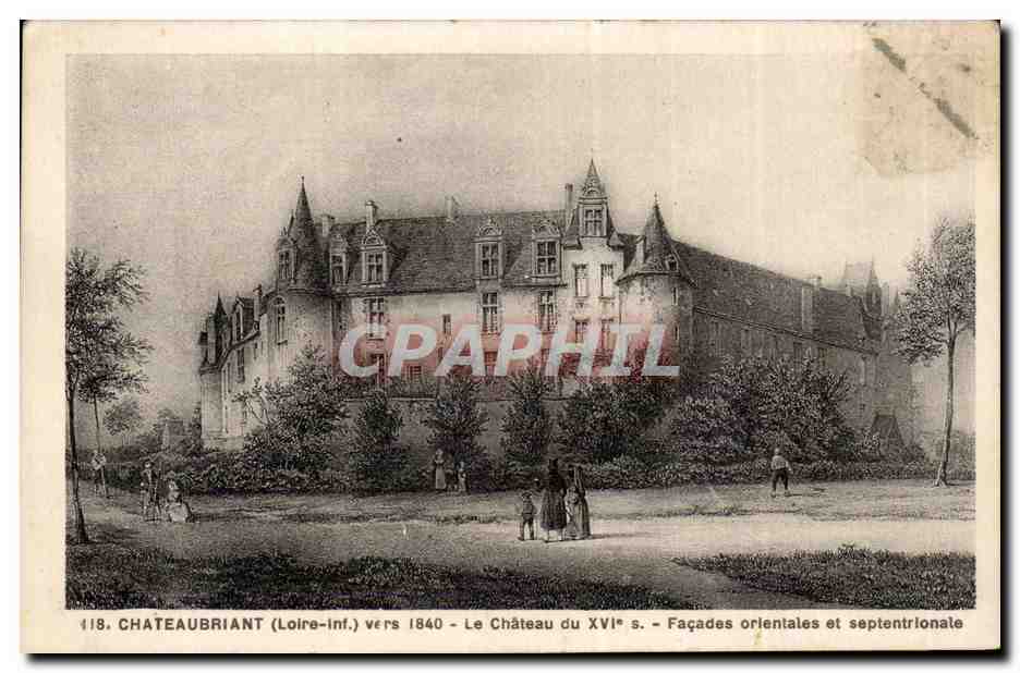 Chateaubriant CPA Le chateau du 16eme Facades orientales et septentrionale