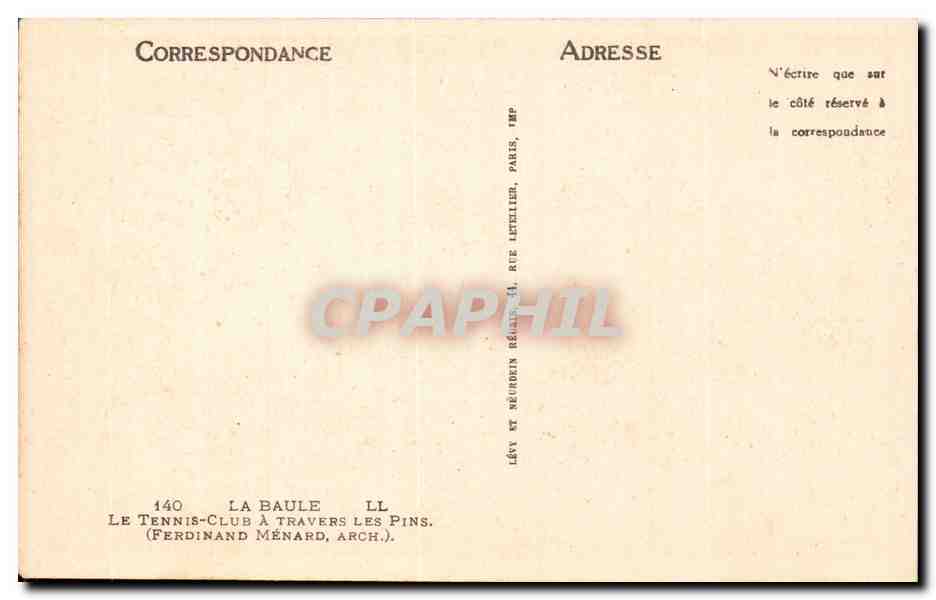 CPA La Baule sur mer Le tennis club a travers les pins ( Ferdinand Menard ) — Back