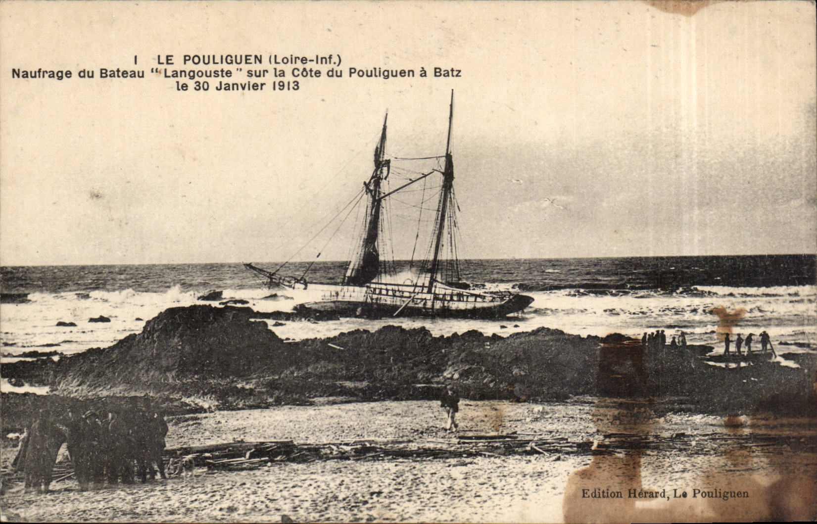 CPA Le Pouliguen Naufrage du bateau Langouste sur la cote du Pouliguen a Batz Le 30 janvier 1913