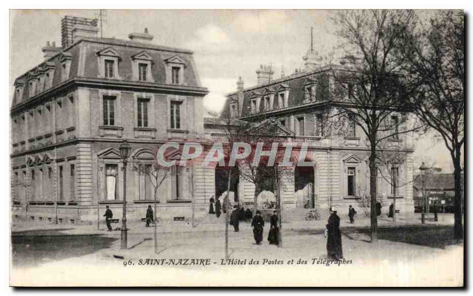 CPA Saint Nazaire L'hotel des postes et des Telegraphes