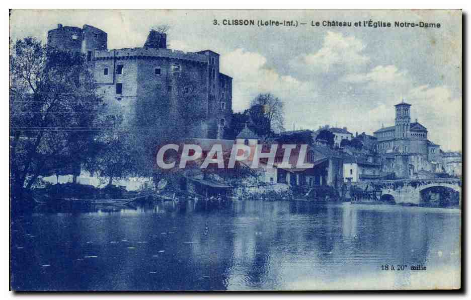 CPA Clisson Le chateau et l'eglise Notre Dame