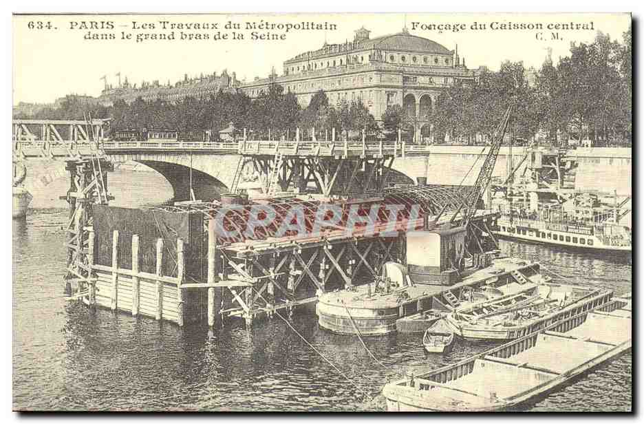 REPRODUCTION Paris Les travaux du Metropolitain dans le grand bras de la Seine Chatelet