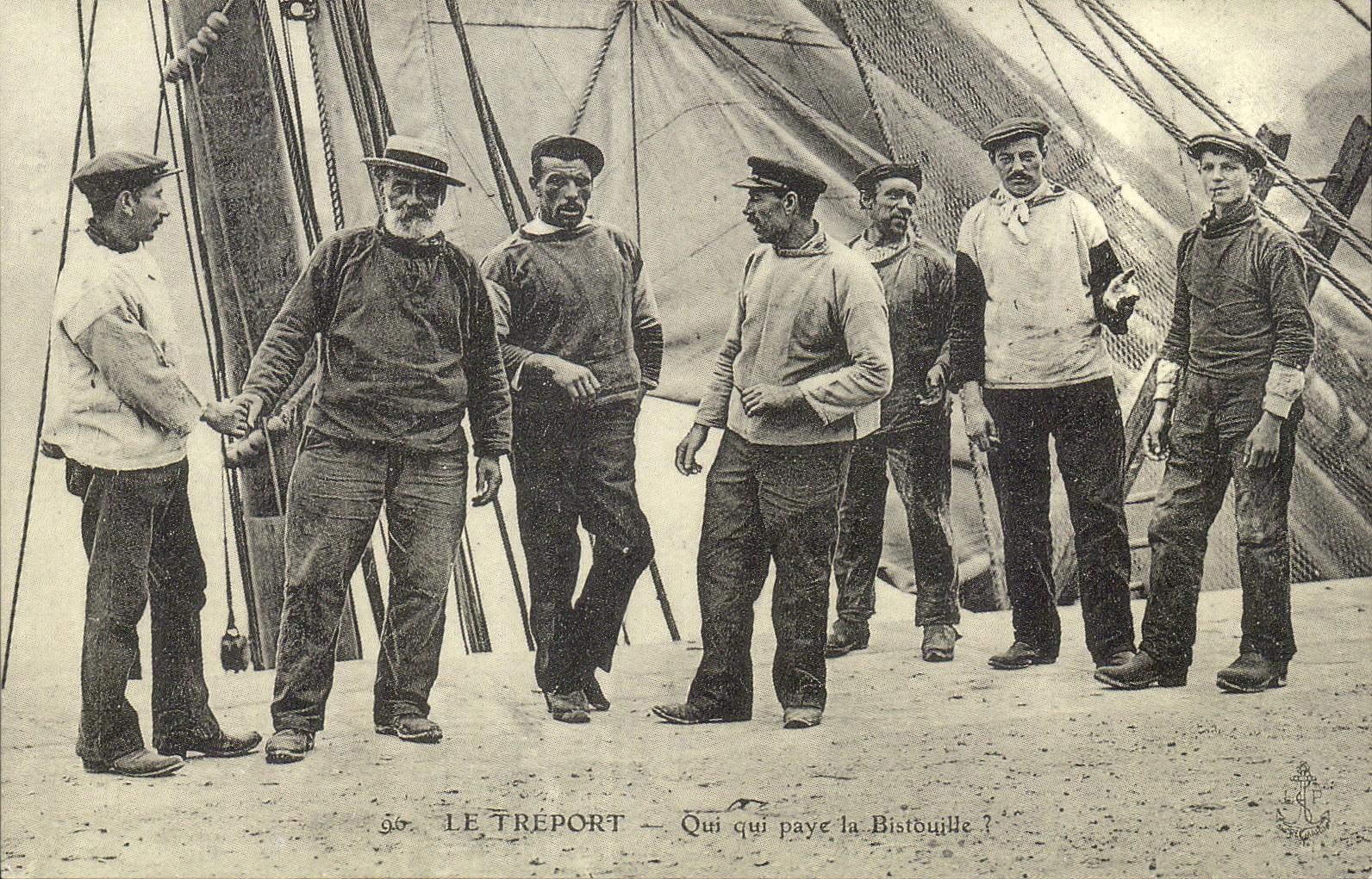 REPRODUCTION Le Treport Qui qui paye la Bistouille ? peche Pecheurs