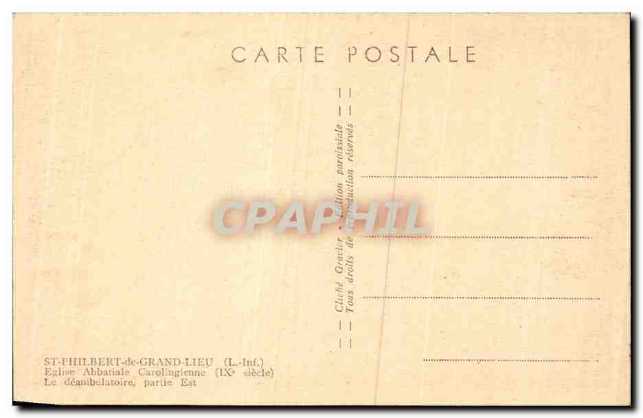 CPA ST Philbert de Grand Lieu Eglise abbatiale carolingienne Le deambulatoire partie Est — Rückseite