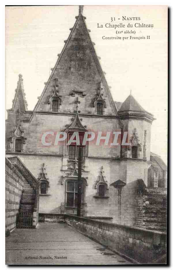 Nantes CPA La chapelle du chateau cosntruite par francois II
