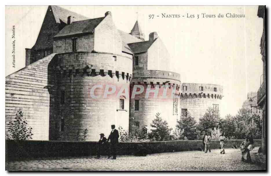 Nantes CPA Les trois tours du chateau