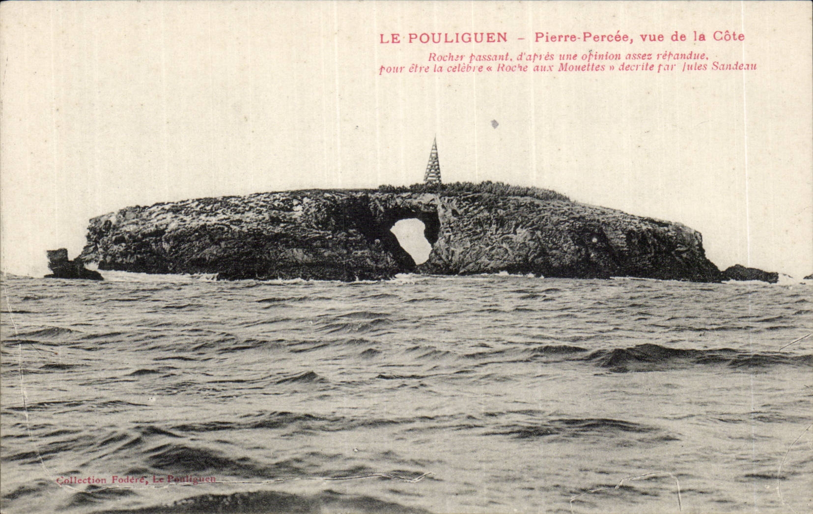 CPA Le Pouliguen Pierre percee vue de la cote