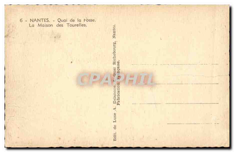 CPA Nantes Quai de la Fosse La maison des tourelles  — Verso