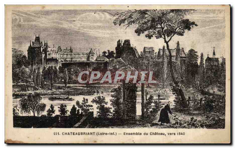 CPA Chateaubriant Ensemble du chateau vers 1840 