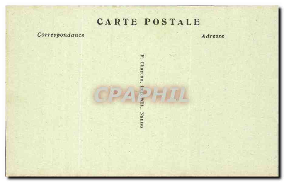 Nantes CPA le chateau les grosses tours Cote de l'entree — Verso